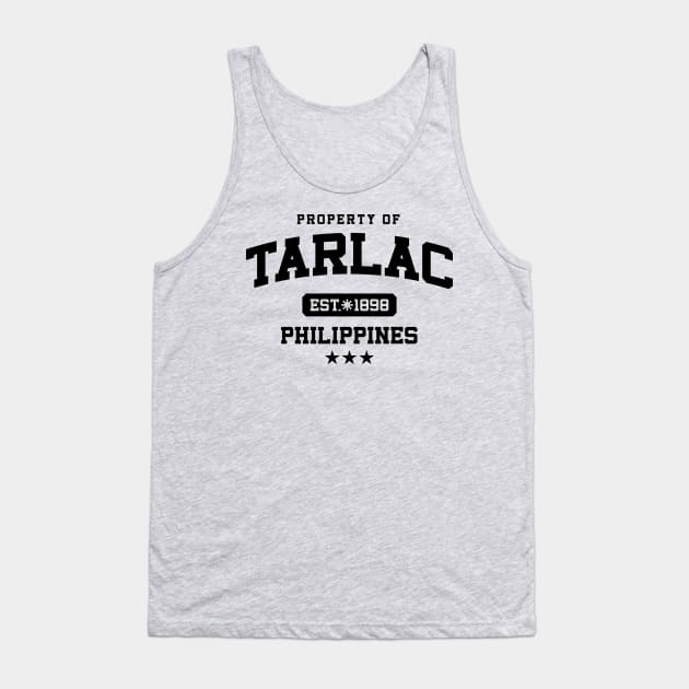 Tarlac - Property of the Philippines Shirt Tank Top by pinoytee